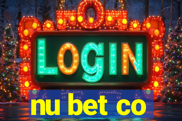 nu bet co